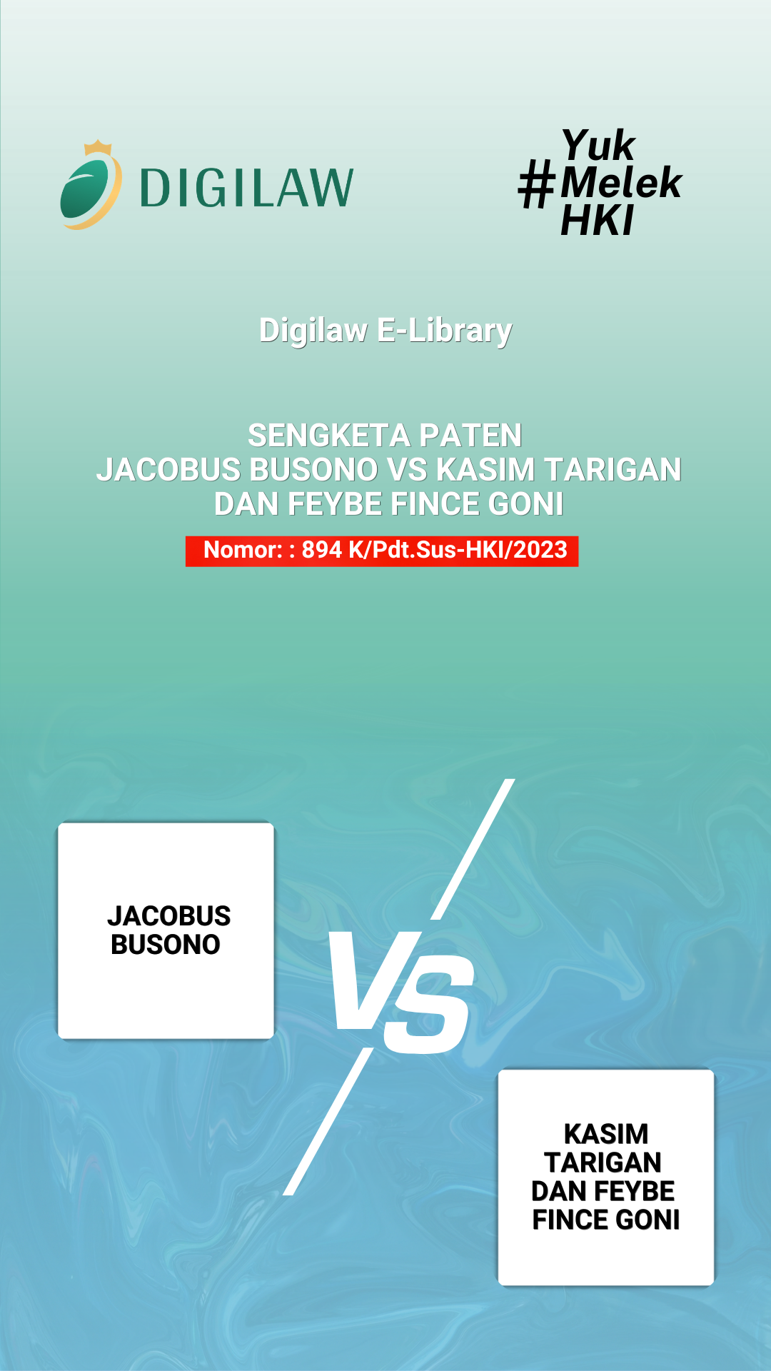  Thumbnail Putusan ( Sengketa Hak Cipta antara Jacobus Busono VS Kasim Tarigan dan Feybe Fince Goni) Nomor: 894 K/Pdt.Sus-HKI/2023
